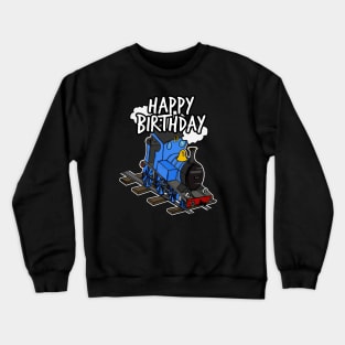 Birthday Train Steam Locomotive Railway Model Railroad (Blue) Crewneck Sweatshirt